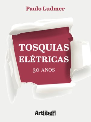 cover image of Tosquias Elétricas